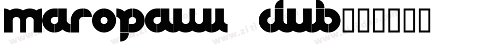 Maropawi Club字体转换